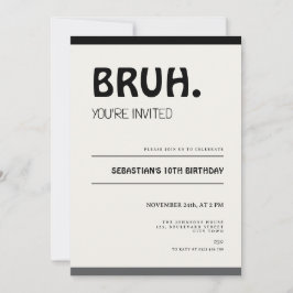Bruh 10th Birthday Invitation Teens Boy Party 招待状