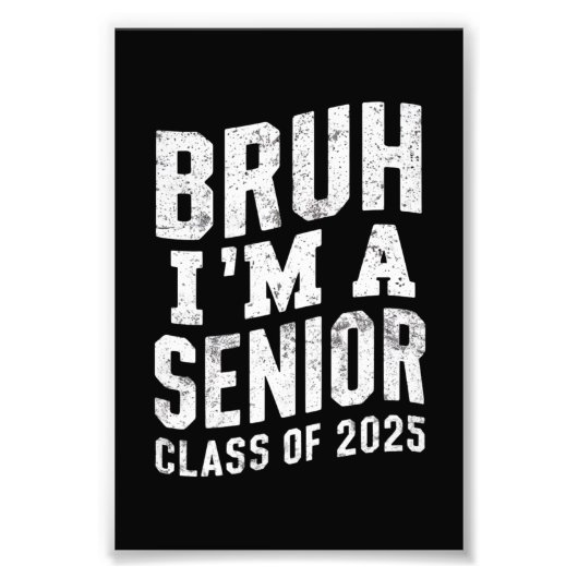 Bruh 2025年卒業生です フォトプリント            (正面)