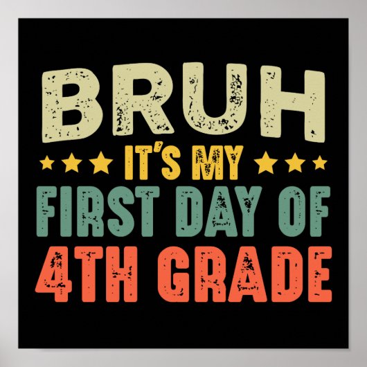Bruh 4年生新学期の私の最初の日 ポスター (正面)