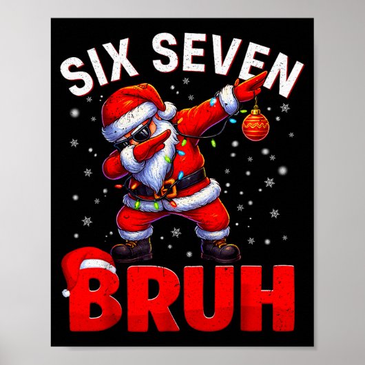 Bruh 67 ダビングサンタ クリスマスの面白いミーム ポスター (正面)
