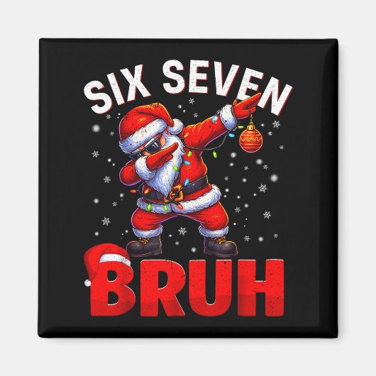 Bruh 67 ダビングサンタ クリスマス おもしろ 67 メッセージ マグネット (正面)