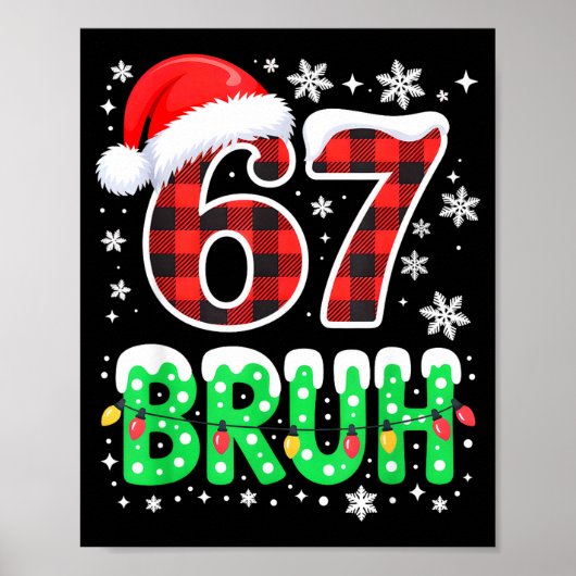 Bruh 67 Christmas Six Seven 6 7 Boys Christmas Paj ポスター (正面)