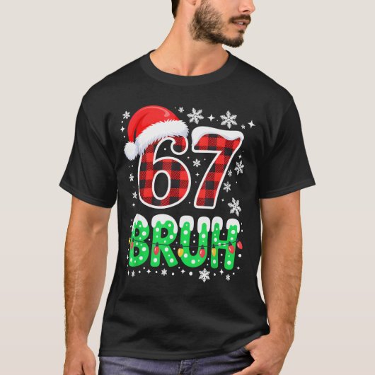 Bruh 67 Christmas Six Seven 6 7 Boys Christmas Paj Tシャツ (正面)