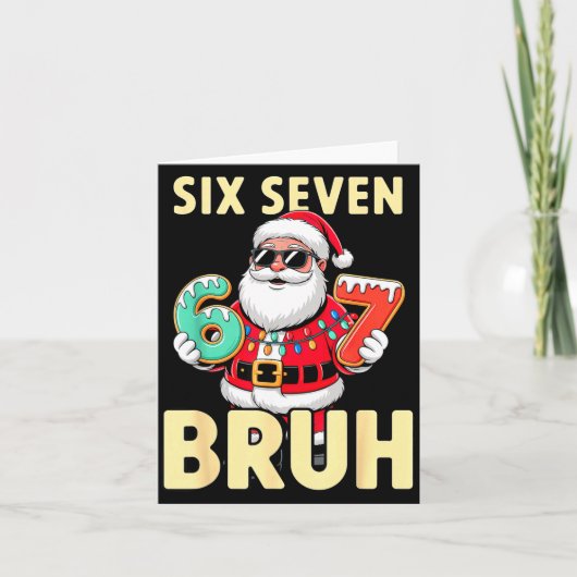 Bruh 67 Christmas Six Seven Meme Santa Boys 6 7 Ch カード (正面)