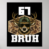 Bruh 67 Deer Funny Deer Hunting Camo Hat Youth Tee ポスター (正面)