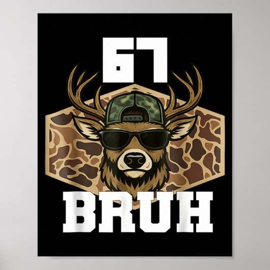 Bruh 67 Deer Funny Deer Hunting Camo Hat Youth Tee ポスター (正面)