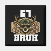 Bruh 67 Deer Funny Deer Hunting Camo Hat Youth Tee マグネット (正面)