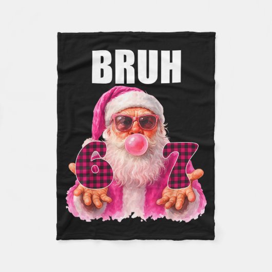 Bruh 67 Santa Bubble Gum Six Seven Meme Christmas  フリースブランケット (正面)