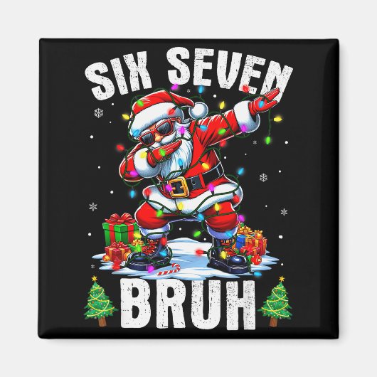 Bruh 67 Six Seven サンタ ダビング クリスマスTシャツ B マグネット (正面)