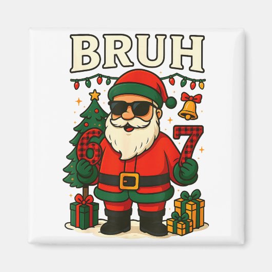 Bruh 67 Six Seven 6 7 メメクリスマスサンタパジャマ マグネット (正面)