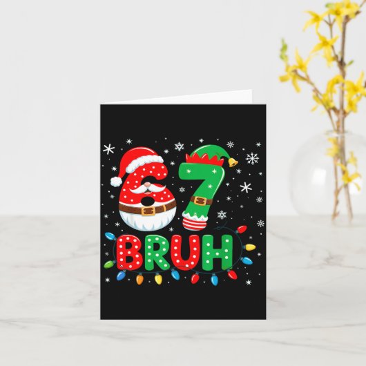 Bruh 67 Six Seven 6 7 Meme Christmas  カード (黄色い花)