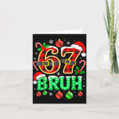 Bruh 67 Six Seven 6 7 Meme Christmas Funny Boy Gir カード (正面)