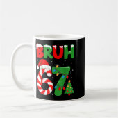 Bruh 67 Six Seven 6 7 Meme Christmas Funny Gen Alp コーヒーマグカップ (左)