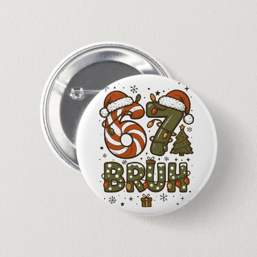 Bruh 67 Six Seven 6 7 Retro Christmas Funny Boy Gi 缶バッジ (正面&裏面)