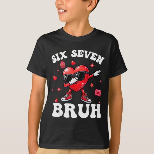 Bruh 67 Six Seven Meme Dab Heart Boys Kids Valenti Tシャツ (正面)