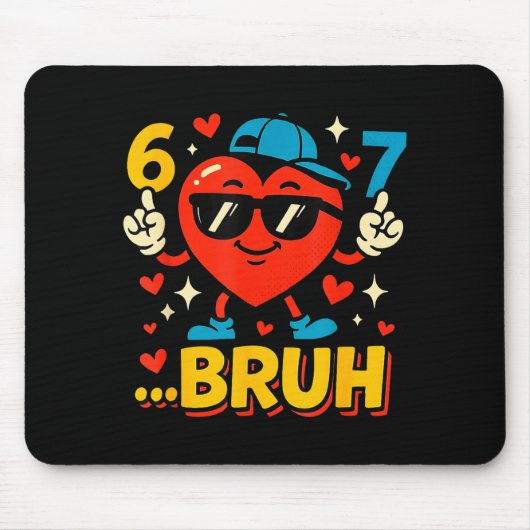 Bruh 67 Six Seven Meme Valentine Heart Funny Dabbi マウスパッド (正面)