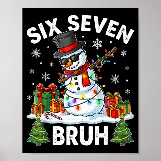 Bruh 67 Six Seven Snowman Dabbing Christmas 6 7 Bo ポスター (正面)