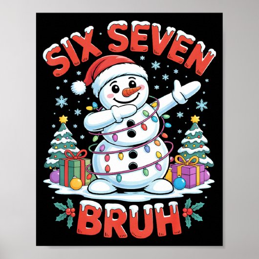 Bruh 67 Six Seven Snowman Dabbing Christmas Shirts ポスター (正面)
