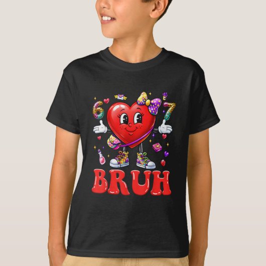 Bruh 67 Valentines Meme Six Seven Heart 6 7 Tシャツ (正面)
