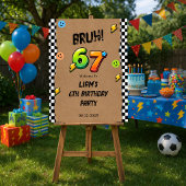 Bruh 6 7 男の子の誕生日パーティーウェルカムサイン ポスター
