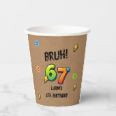 Bruh 6 7 男の子の誕生日 紙コップ (正面)