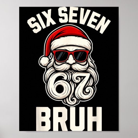 Bruh 6 7 Christmas 67 Santa Six Seven Christmas Bo ポスター (正面)