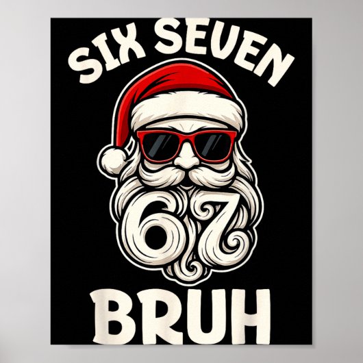 Bruh 6 7 Christmas 67 Santa Six Seven Christmas Bo ポスター (正面)