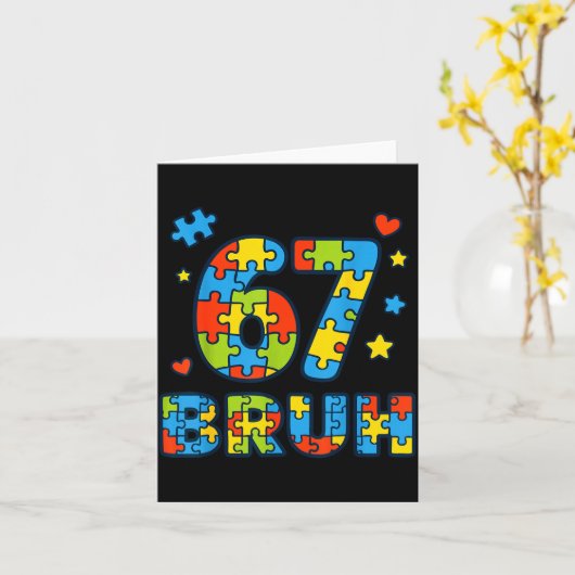 Bruh 6 7 Funny Six Seven Autism Awareness Kids Tea カード (黄色い花)