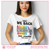 Bruh Back in the Crayon Zone First Grade Teacher Tシャツ
