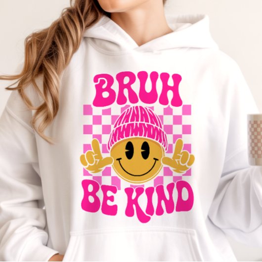 Bruh Be Kind Happy Face Beanie Pink パーカ