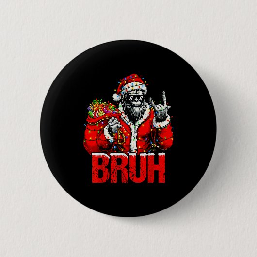 Bruh Bigfoot Christmas Funny Sasquatch Xmas For Me 缶バッジ (正面)