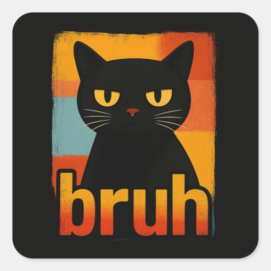 Bruh Black Cat Funny Retro Vintage Meme  スクエアシール (正面)