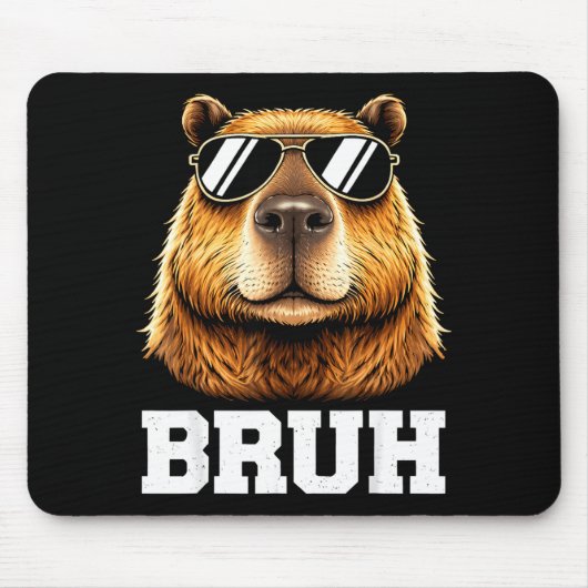 Bruh capybara meme funny chill capybara energy マウスパッド (正面)