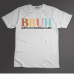 Bruh ChargeあなたのChromebook皮肉な先生 Tシャツ<br><div class="desc">Bruh ChargeあなたのChromebook皮肉な先生</div>