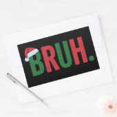 Bruh Christmas Cool Meme Trendy Sarcastic Xmas 長方形シール (封筒)