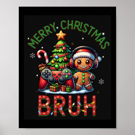 Bruh Christmas Video GameゲーマーMerry Christmas Bo ポスター (正面)