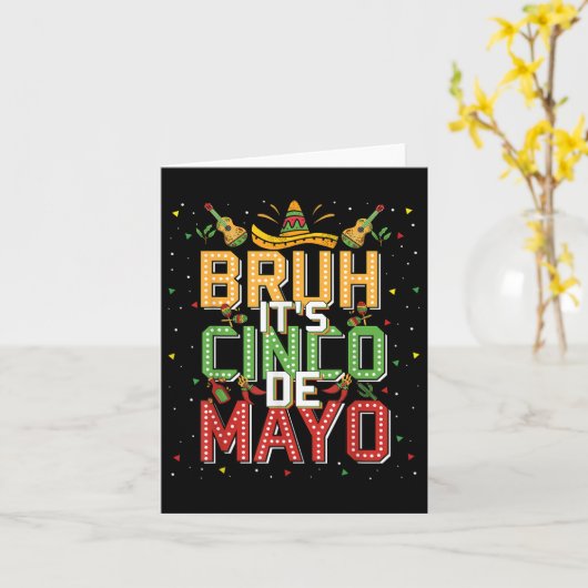 Bruh Cinco De Mayo Lets Fiesta 5 De Mayo Mexican K カード (黄色い花)