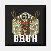 Bruh Deer 67 Funny Deer Hunting Camo Hat Youth Tee マグネット (正面)