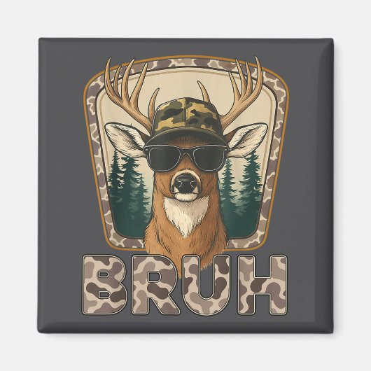 Bruh Deer Hunter Funny Deer Hunting Camo Men Teens マグネット (正面)
