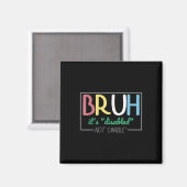 Bruh Disabled Not Unable障害プライド月Ha マグネット (正面/裏面)