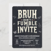 Bruh Don't Fumble the Ball Birthday Invitation 招待状 (正面)