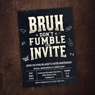 Bruh Don't Fumble the Ball Birthday Invitation 招待状