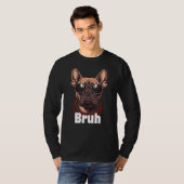 Bruh English Bulldog Meme Tシャツ (正面フル)