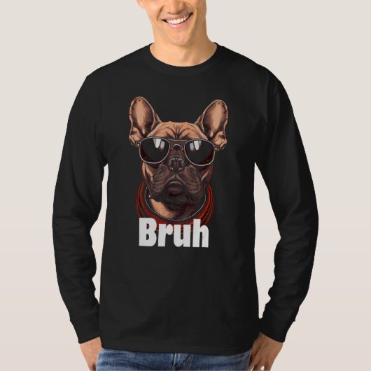 Bruh English Bulldog Meme Tシャツ (正面)