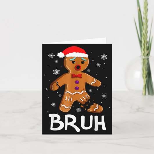 Bruh Funny Christmas Gingerbread Man Teens Boys Ki カード (正面)