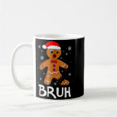 Bruh Funny Christmas Gingerbread Man Teens Boys Ki コーヒーマグカップ (左)