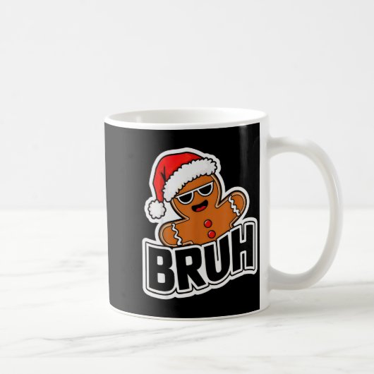 Bruh Funny Christmas Gingerbread Man Teens Boys Ki コーヒーマグカップ (右)