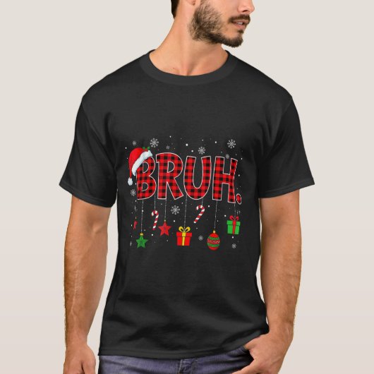 Bruh Funny Christmas Red Plaid Teens Boys Kids Xma Tシャツ (正面)
