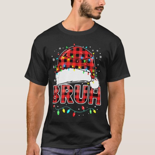 Bruh Funny Santa Hat Lights Christmas  Tシャツ (正面)