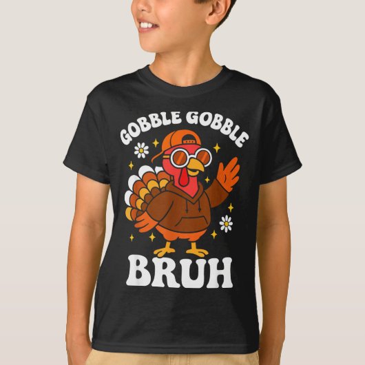 Bruh Funny Thanksgiving Turkey Gobble Boys Girls K Tシャツ (正面)